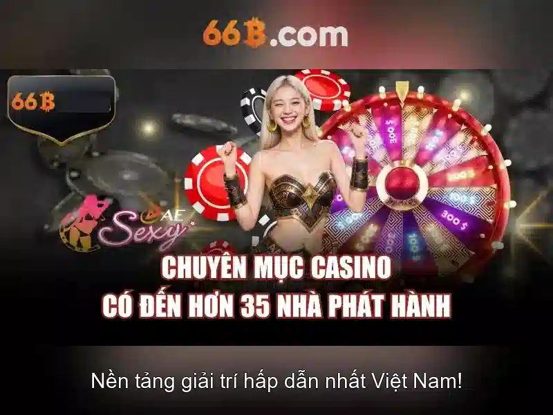 66b hoàn tiền – Trải nghiệm, đánh giá và hướng dẫn